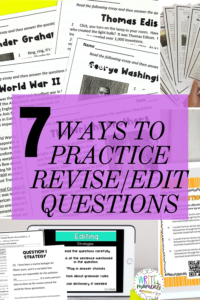 ways to practice revise and edit questions